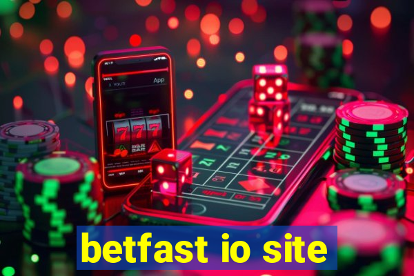 betfast io site